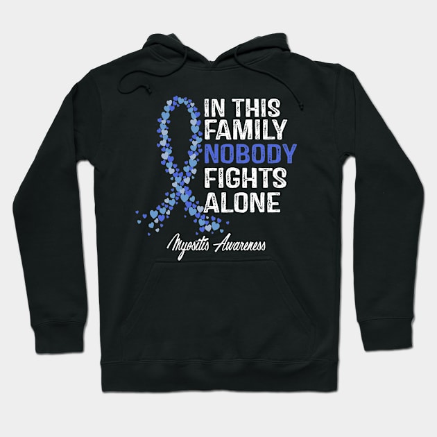 In This Family Nobody Fights Alone Myositis Awareness Hoodie by StoreForU